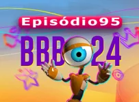 BBB24 Episódio 95 Big Brother Brasil 2024